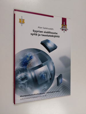Alan Salehzadeh : Syyrian sisällissota : syitä ja taustat...