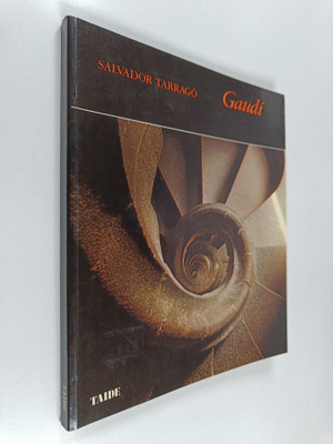 Salvador Tarrago : Gaudi