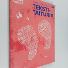 Lari Kotilainen ym. : Tekstitaituri 8 Suomi toisena kiele... - pikkukuva 1