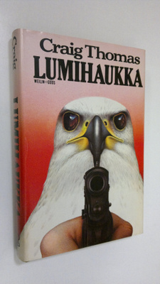 Craig Thomas : Lumihaukka