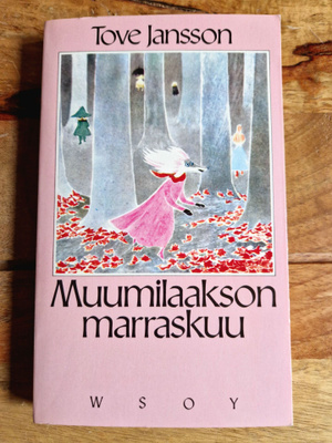 Tove Jansson.Muumilaakson Marraskuu .Seitsemäs Painos
