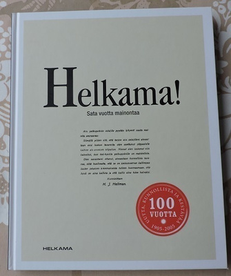Helkama! Sata vuotta mainontaa