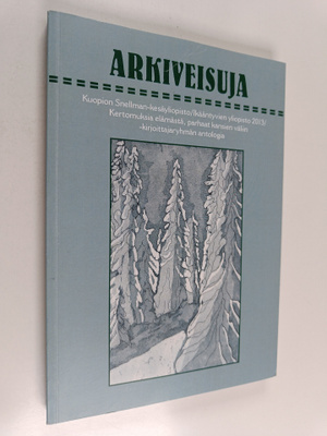 Arkiveisuja : Kuopion Snellman-kesäyliopisto, Ikääntyvien...