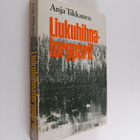 Anja Tikkanen : Liukuhihnatorpparit - pikkukuva 1