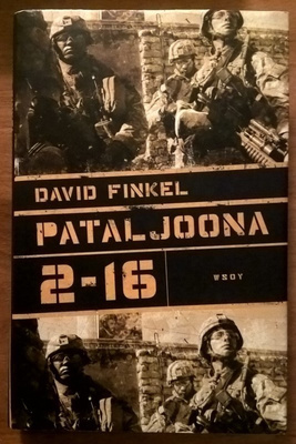 David Finkel: Pataljoona 2-16