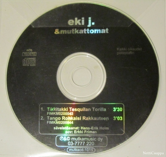 Eki J. & Mutkattomat • Tikkitakki Tesguilan Torilla CDS