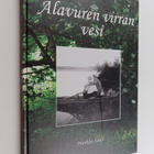 Markku Saari : Alavuren virran vesi - pikkukuva 1