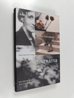 Michael Cunningham : Timmarna