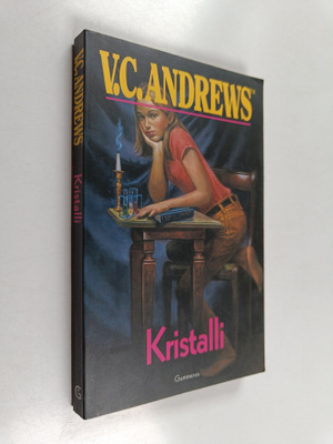 V. C. Andrews : Kristalli