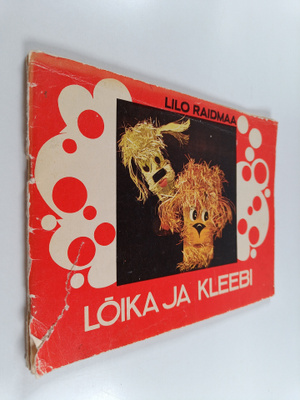 Lilo Raidmaa : Löika ja kleebi