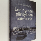 Lidia Akovlevna Ginzburg : Leningradin piirityksen päiväk... - pikkukuva 1
