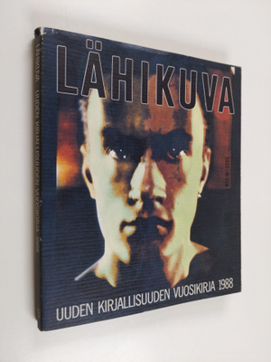 Suvi ym. (toim.) Ahola : Lähikuva : uuden kirjallisuuden ...