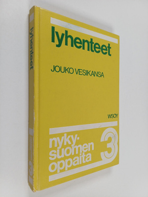Jouko Vesikansa : Nykysuomen oppaita 3 : Lyhenteet (signe...
