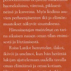 Raisa Lardot: Himosisustajan muistelmat - pikkukuva 3