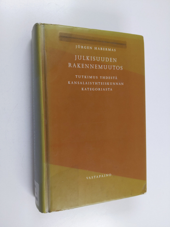 Jurgen Habermas : Julkisuuden rakennemuutos : tutkimus yh...