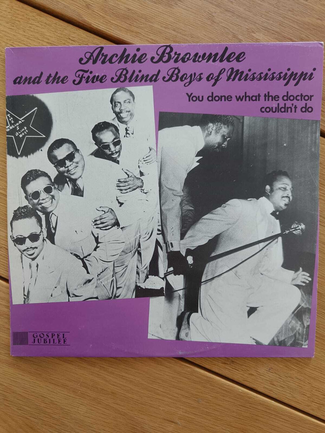 AUCTION - ARCHIE BROWNLEE & THE FIVE BLIND BOYS LP