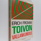 Erich Fromm : Toivon vallankumous - pikkukuva 1