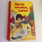 Merri Vik; Hyvin arvattu, Lotta ! - pikkukuva 1