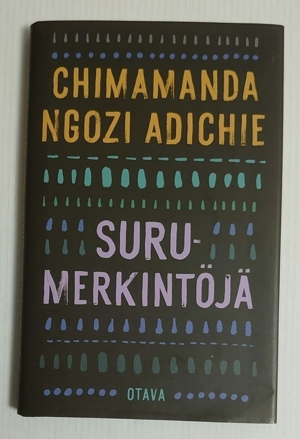 Chimamanda Ngozi Adichie - Surumerkintöjä