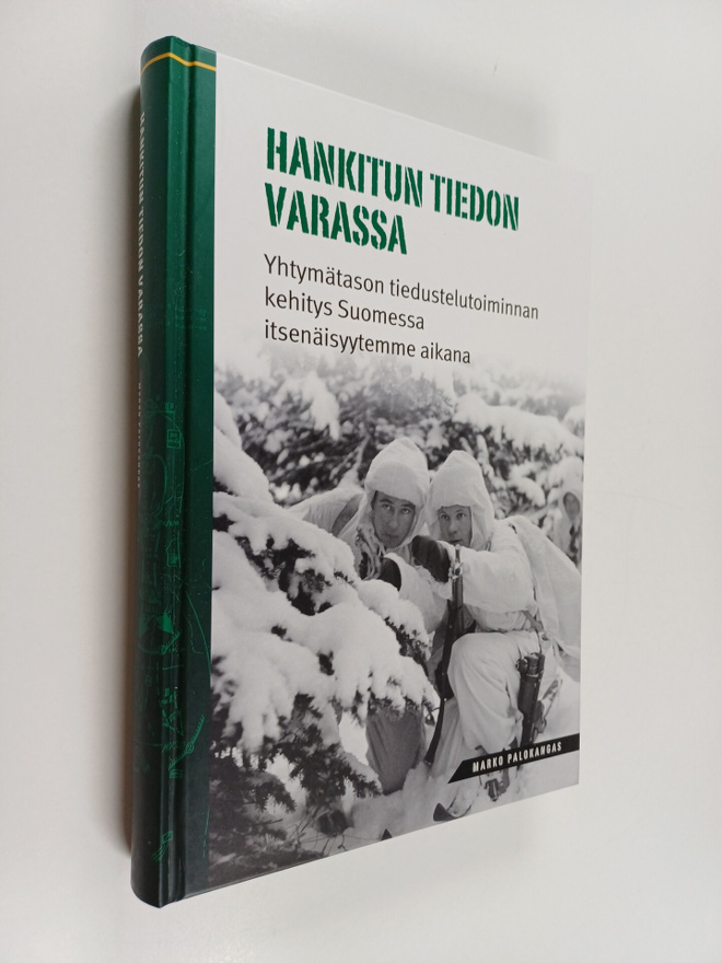 Marko Palokangas : Hankitun tiedon varassa : yhtymätason ...