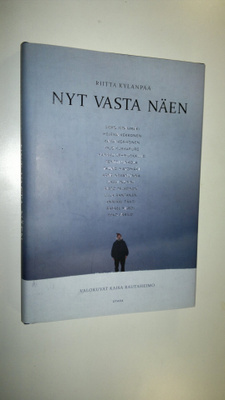 Riitta (toim.) Kylänpää : Nyt vasta näen