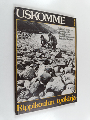Uskomme : rippikoulun työkirja