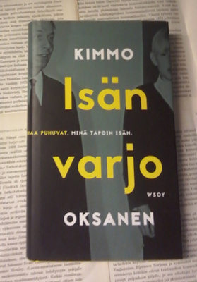 Kimmo Oksanen - Isän varjo (sid.)