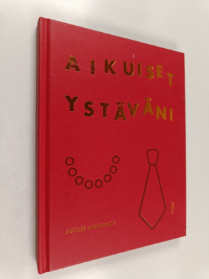 Aikuiset ystäväni