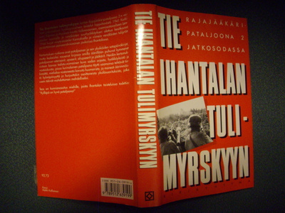 Purhonen : Tie Ihantalan tulimyrskyyn ( 1 p. 1994 ) SIS.PK