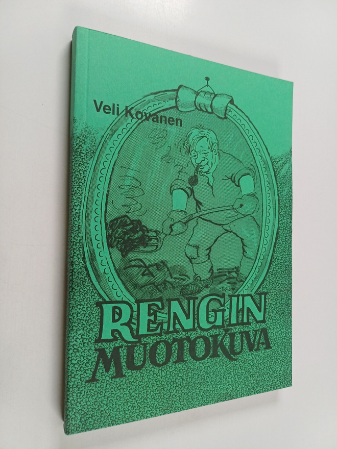 Veli Kovanen : Entisen rengin muotokuva
