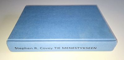 Stephen R. Covey : Tie menestykseen (sid.)
