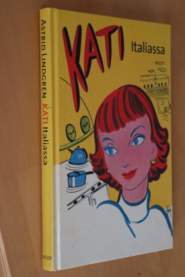 Astrid Lindgren : Kati Italiassa ( 1.p. 2003 )