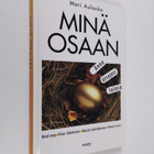 Mari Aulanko : Minä osaan : anna aivojesi toimia - pikkukuva 1