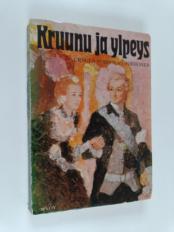 Ursula Pohjolan-Pirhonen : Kruunu ja ylpeys