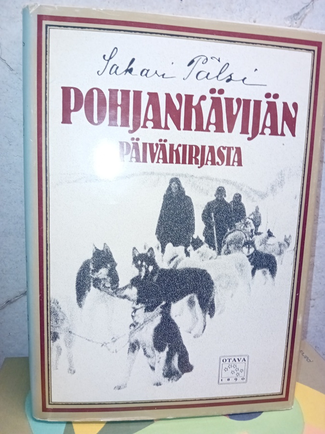 Pälsi : Pohjankävijän päiväkirjasta ( SIS POSTIKULU  )