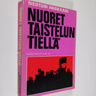 Nestori Parkkari : Nuoret taistelun tiellä : Suomen valla... - pikkukuva 1