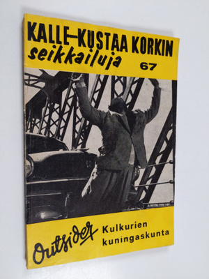 Outsider : Kulkurien kuningaskunta