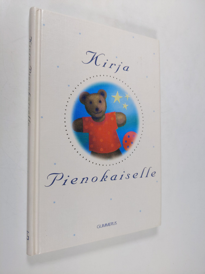 Marja-Leena ym. (toim.) Laaksonen : Kirja pienokaiselle
