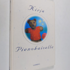 Marja-Leena ym. (toim.) Laaksonen : Kirja pienokaiselle - pikkukuva 1