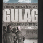 Solzenitsyn: GULAG : vankileirien saaristo, 2012, skp., K4 - pikkukuva 1