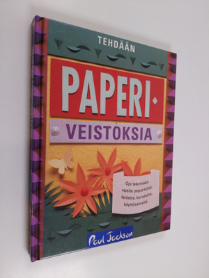 Paul Jackson : Tehdään paperiveistoksia