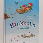 Teija Rekola : Kinkkulin kuusijuhla - pikkukuva 1