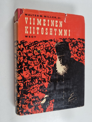 Walter M. Miller : Viimeinen kiitoshymni