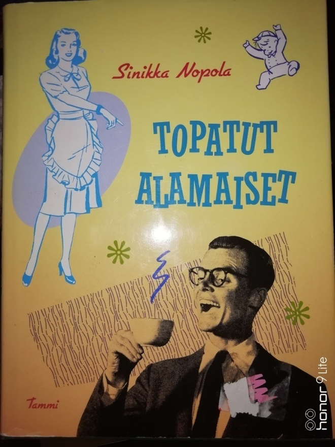 Sinikka Nopola Topatut alamaiset