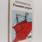 Aleksandr Grin : Punaiset purjeet - pikkukuva 1