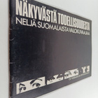 Näkyvästä todellisuudesta : neljä suomalaista valokuvaajaa - pikkukuva 1