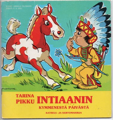 Tarina Pikku Intiaanin kymmenestä päivästä - Paletti
