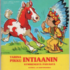Tarina Pikku Intiaanin kymmenestä päivästä - Paletti - pikkukuva 1