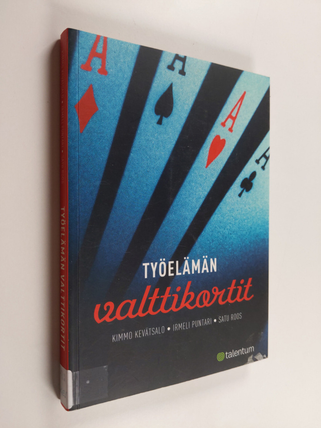 Kimmo Kevätsalo : Työelämän valttikortit
