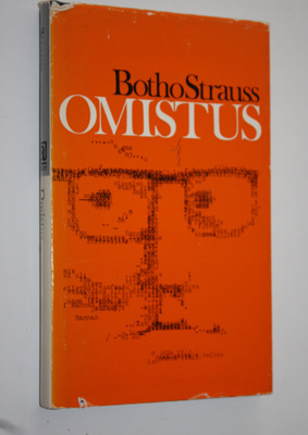 Botho Strauss : Omistus